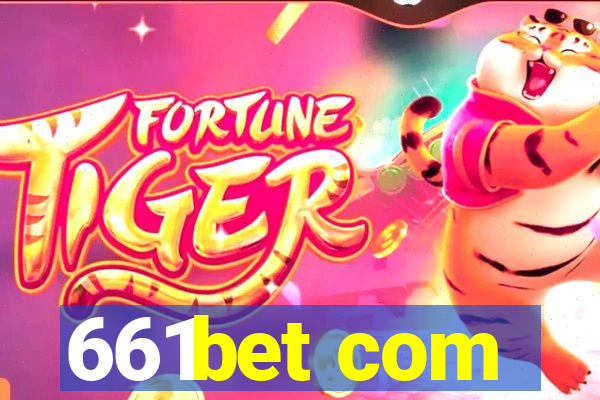 661bet com